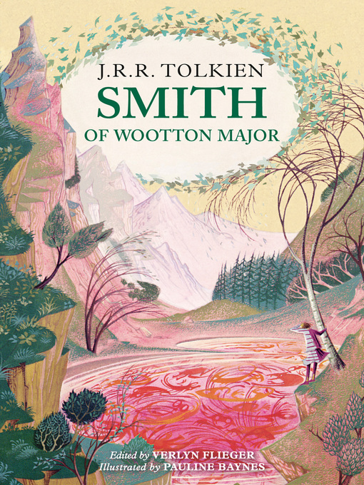 Title details for Smith of Wootton Major by J. R. R. Tolkien - Wait list